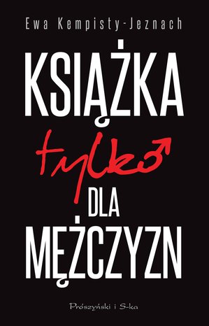 Książka tylko dla mężczyzn – ebook