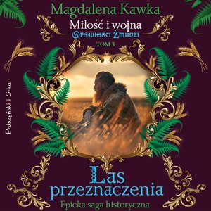 Las Przeznaczenia &ndash; audiobook