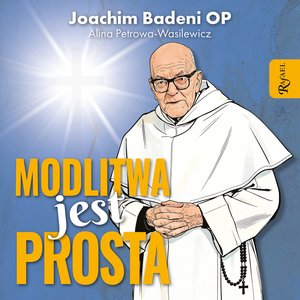 Modlitwa jest prosta &ndash; audiobook