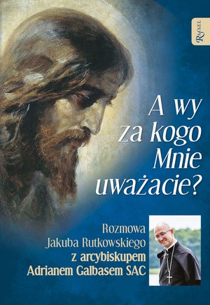 A wy za kogo Mnie uważacie? – ebook