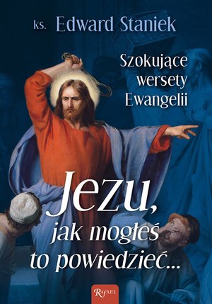 Jezu, jak mogłeś to powiedzieć... – ebook