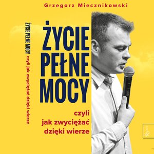 Życie pełne mocy – audiobook