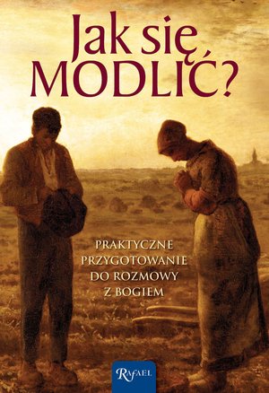 Jak się modlić? – ebook