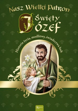 Nasz wielki patron Święty Józef – audiobook