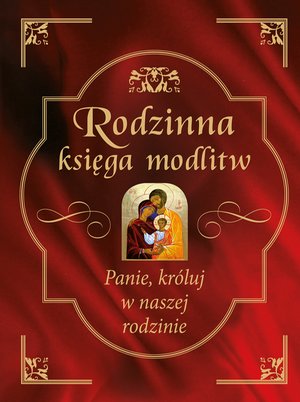Rodzinna księga modlitw – ebook