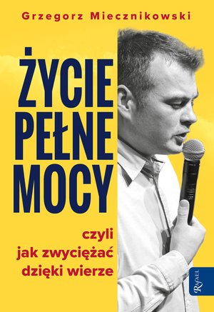 Życie pełne mocy – ebook