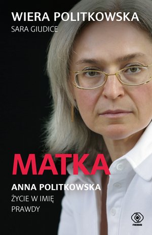 Matka. Anna Politkowska. – ebook