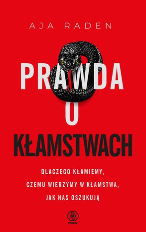 Prawda o kłamstwach – ebook