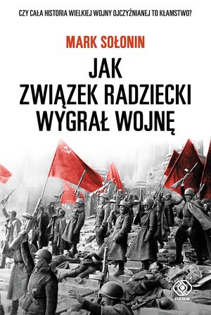 Jak Związek Radziecki wygrał wojnę – ebook