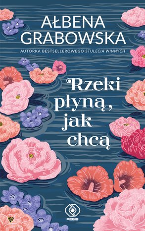 Rzeki płyną, jak chcą – ebook