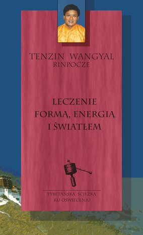 Leczenie formą, energią i światłem – ebook