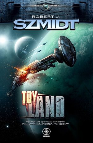 Pola dawno zapomnianych bitew: Toy Land – ebook