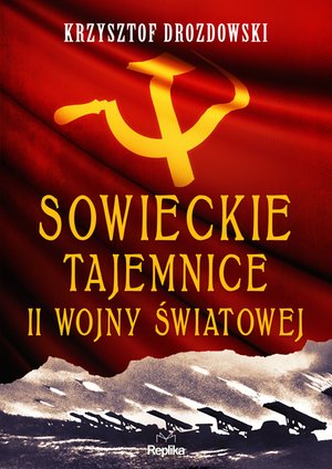 Sowieckie tajemnice II wojny światowej – ebook