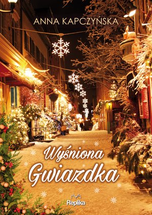 Wyśniona Gwiazdka – ebook