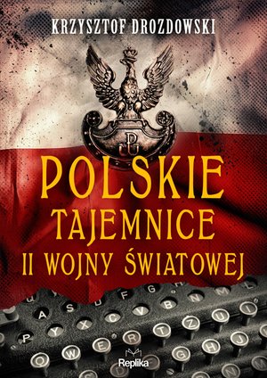 Polskie tajemnice II wojny światowej – ebook