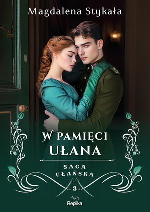 Saga ułańska 3: W pamięci ułana – ebook