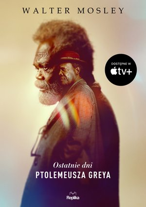 Ostatnie dni Ptolemeusza Greya – ebook