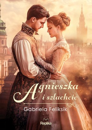 Agnieszka i szlachcic – ebook