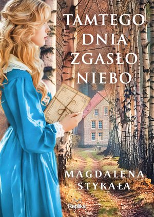 Tamtego dnia zgasło niebo &ndash; ebook