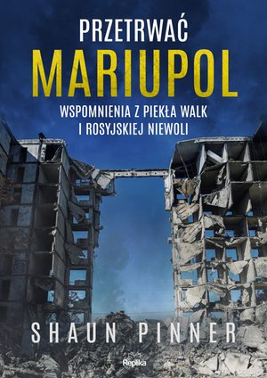 Przetrwać Mariupol – ebook