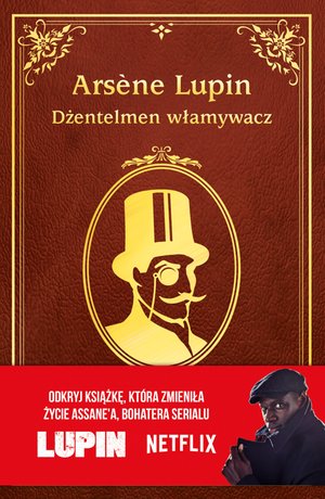 Arsène Lupin. Dżentelmen włamywacz – ebook