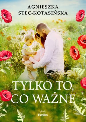 Tylko to, co ważne – ebook