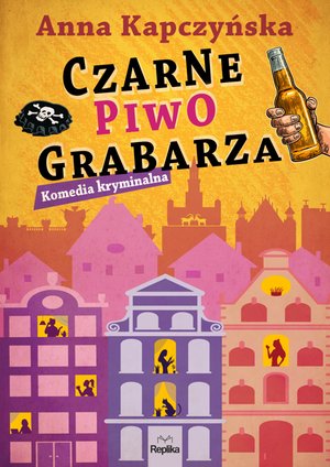 Czarne piwo grabarza – ebook