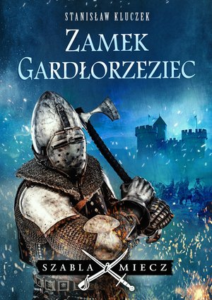 Zamek Gardłorzeziec – ebook