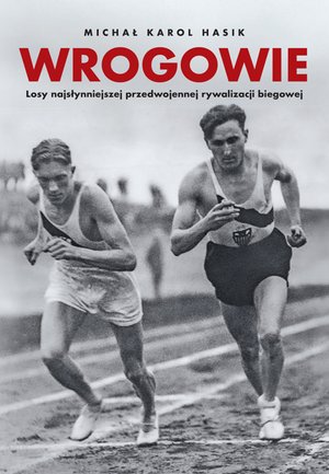 Biblioteka Przeglądu Sportowego: Wrogowie &ndash; ebook