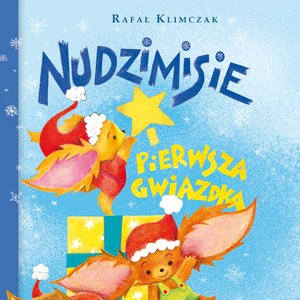 Nudzimisie i pierwsza Gwiazdka – audiobook