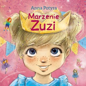 Marzenie Zuzi (audiobook) – audiobook