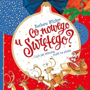 Co nowego u świętego czyli jak Mikołaj trafił na plaże – audiobook