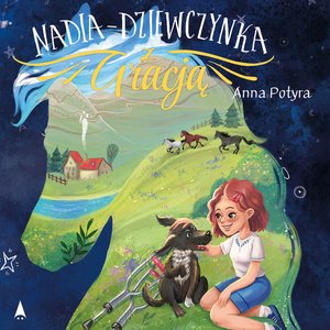 Nadia - dziewczynka z Gracją – audiobook