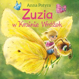 Zuzia w krainie wróżek (audiobook) – audiobook