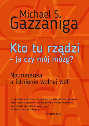Kto tu rządzi - ja czy mój mózg? – ebook