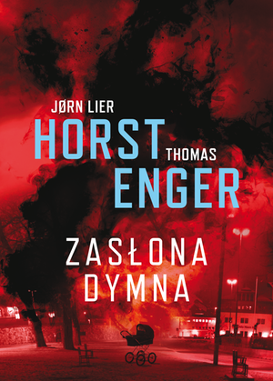 Blix i Ramm na tropie zbrodni Tom 2: Zasłona dymna – ebook
