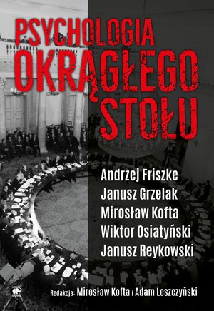 Psychologia Okrągłego Stołu – ebook
