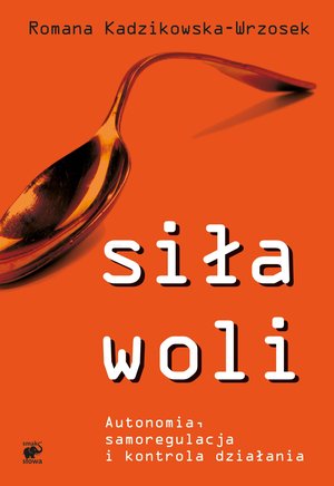Siła woli – ebook