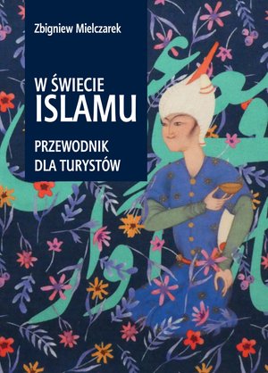 W świecie Islamu. – ebook