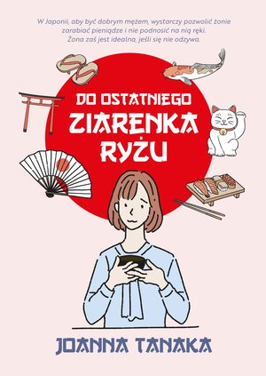 Do ostatniego ziarenka ryżu – ebook