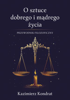 O sztuce dobrego i mądrego życia – ebook