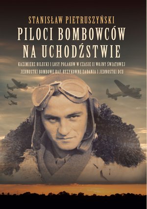 Piloci bombowców na uchodźstwie – ebook