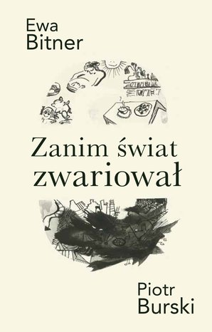 Zanim świat zwariował – ebook
