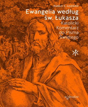Ewangelia według św. Łukasza – ebook