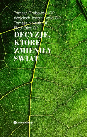 Decyzje, które zmieniły świat – ebook