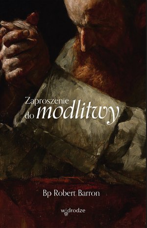 Zaproszenie do modlitwy &ndash; ebook