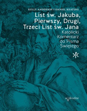List św. Jakuba, Pierwszy, Drugi, Trzeci List św. Jana – ebook