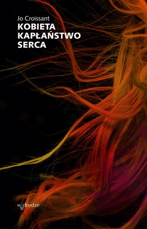 Kobieta. Kapłaństwo serca – ebook