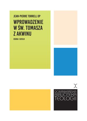 Wprowadzenie w św. Tomasza z Akwinu. Osoba i dzieło – ebook
