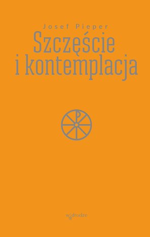 Szczęście i kontemplacja – ebook